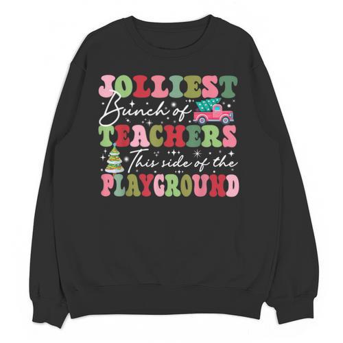 Jolliest Bunch Of Teachers This Side Of The Playground X-Mas Unisex Sweatshirt - teacherstshirts.com AU