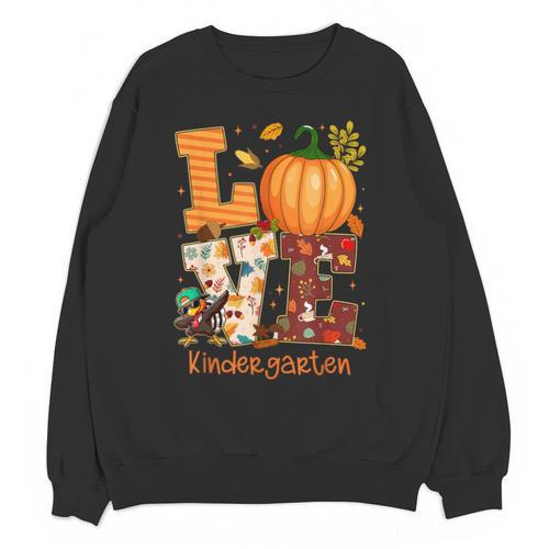 Love Kindergarten Teacher Turkey Thanksgiving Autumn Fall Unisex Sweatshirt - teacherstshirts.com AU