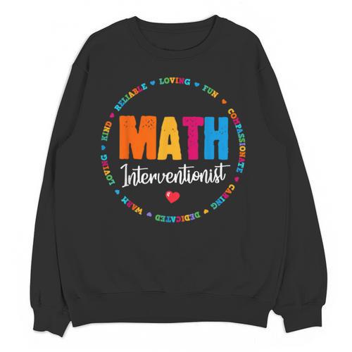 Math Interventionist Teacher Coach Squad Mathematics STEM Unisex Sweatshirt - teacherstshirts.com
