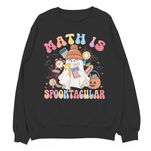 Math Is Spooktacular Math Teacher Spooky Halloween Unisex Sweatshirt - teacherstshirts.com