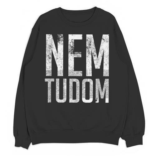 Nem Tudom Hungarian Teacher I Don't Know Men Women Girls Kids T-Shirt Unisex Sweatshirt - teacherstshirts.com DE