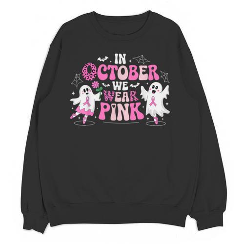 In October We Wear Pink Ballet Ghost Teacher Breast Cancer Unisex Sweatshirt - teacherstshirts.com UK