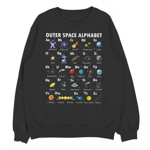 Outer Space Alphabet Kindergarten Teachers 1st Day Of School Unisex Sweatshirt - teacherstshirts.com UK