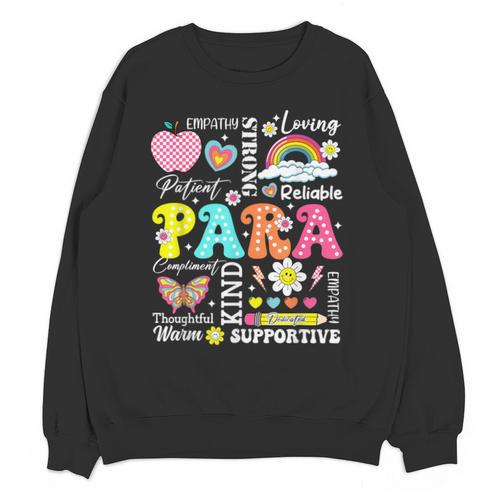 Paras Make It Possible Paraprofessional Paraeducator Teacher Unisex Sweatshirt - teacherstshirts.com UK