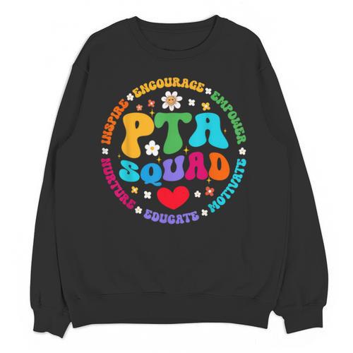 Parents Teacher Association Team Supporter PTA Squad For Men Women Girls Kids Unisex Sweatshirt - teacherstshirts.com CA