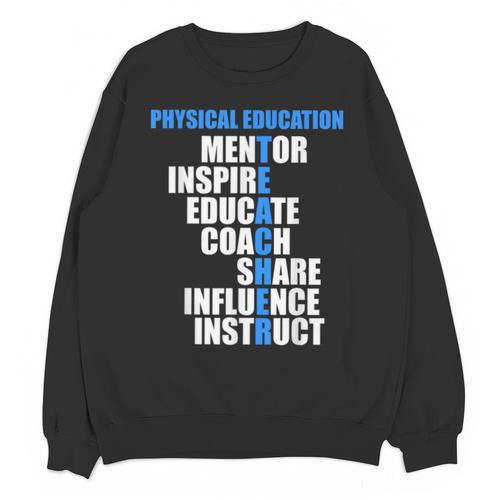 PE Physical Education Teacher For PE Teacher Unisex Sweatshirt - teacherstshirts.com DE