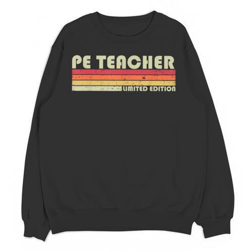 PE TEACHER Job Title Profession Birthday Worker Idea Unisex Sweatshirt - teacherstshirts.com DE