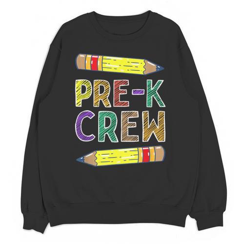 Pre-K Crew PreK Teachers Back To School Unisex Sweatshirt - teacherstshirts.com AU