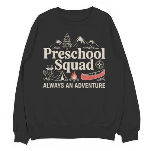 Pre-K Squad Adventure Camping Preschool Teacher Boy Girl Kid Unisex Sweatshirt - teacherstshirts.com DE