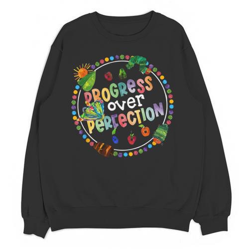 Progress Over Perfection Caterpillar Back To School Teacher Unisex Sweatshirt - teacherstshirts.com DE