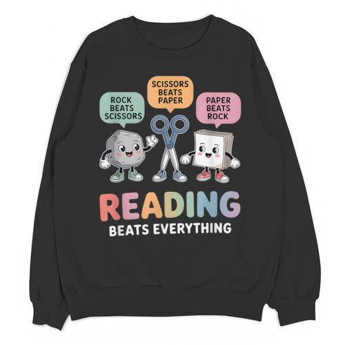 Reading Beats Everything Teacher Rock Paper Scissors Unisex Sweatshirt - teacherstshirts.com AU