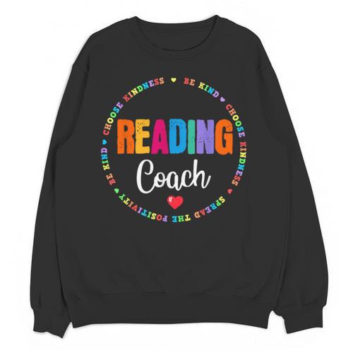 Reading Coach Teacher Interventionist Specialist Literacy Unisex Sweatshirt - teacherstshirts.com UK