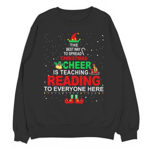 Reading Teacher Christmas Shirt Elf Christmas Cheer For Men Women Unisex Sweatshirt - teacherstshirts.com UK