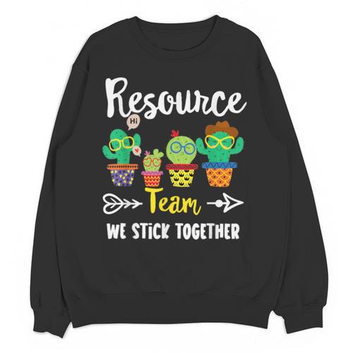 Resource Team Cactus Crew Resource Teacher Squad Unisex Sweatshirt - teacherstshirts.com
