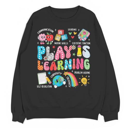 Retro Play Is Learning Kindergarten Teacher Team Women Unisex Sweatshirt - teacherstshirts.com AU