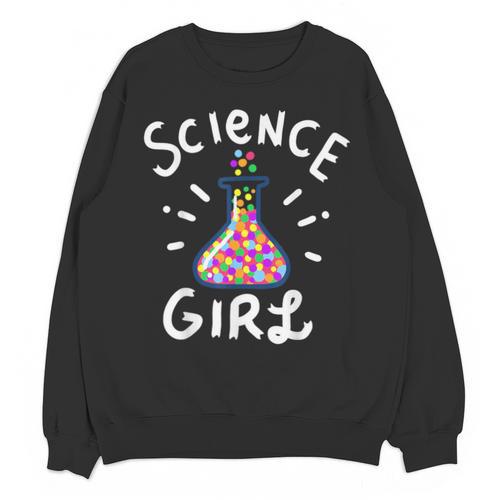 Science Girl Chemistry Biology Student Teacher Unisex Sweatshirt - teacherstshirts.com
