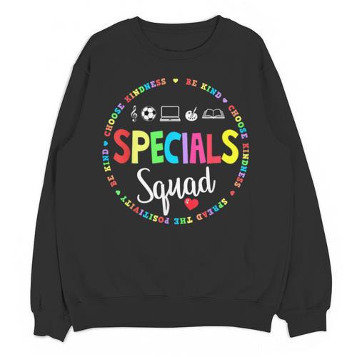 Specials Squad Teacher TRIBE Team Back To Primary School Men Women Girls Kids Unisex Sweatshirt - teacherstshirts.com UK