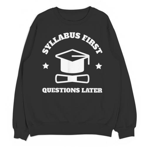 SYLLABUS PROFESSOR TEACHER Unisex Sweatshirt - teacherstshirts.com DE