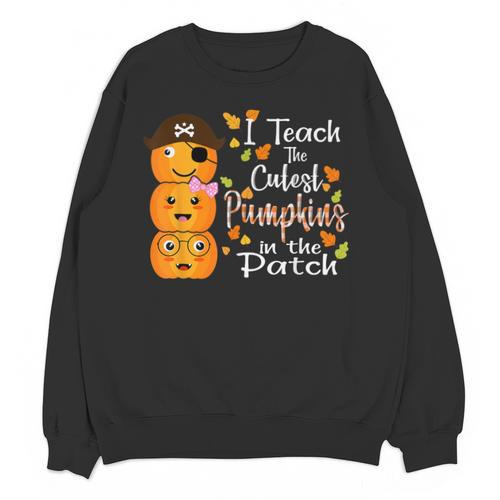 I Teach The Cutest Pumpkins Halloween Shirt For Teachers Unisex Sweatshirt - teacherstshirts.com AU