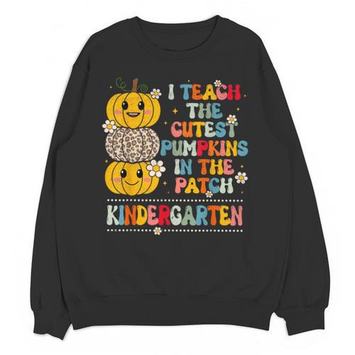 I Teach The Cutest Pumpkins Kindergarten Teacher Halloween Unisex Sweatshirt - teacherstshirts.com