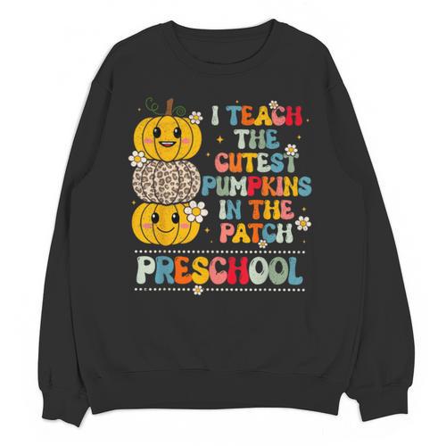I Teach The Cutest Pumpkins Preschool Teacher Halloween Unisex Sweatshirt - teacherstshirts.com AU