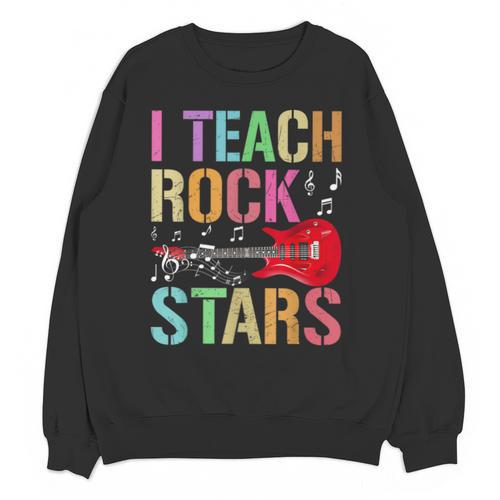 I Teach Rockstars Band Vibes Teacher Rocks My Music Teaching Unisex Sweatshirt - teacherstshirts.com DE