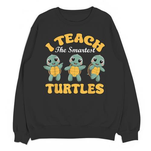 I Teach The Smartest Turtles Thanksgiving Proud Teacher Job Unisex Sweatshirt - teacherstshirts.com