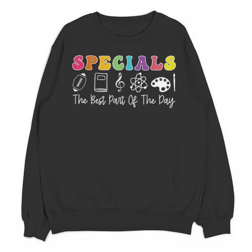 Teacher Specials The Best Part Of The Day Specials Squad Unisex Sweatshirt - teacherstshirts.com UK