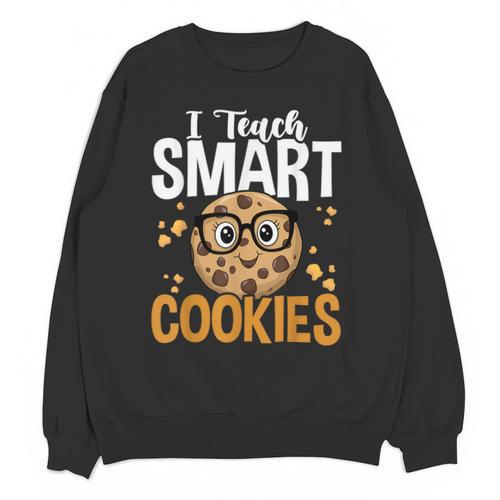 Teacher I Teach Smart Cookies Nerd Unisex Sweatshirt - teacherstshirts.com