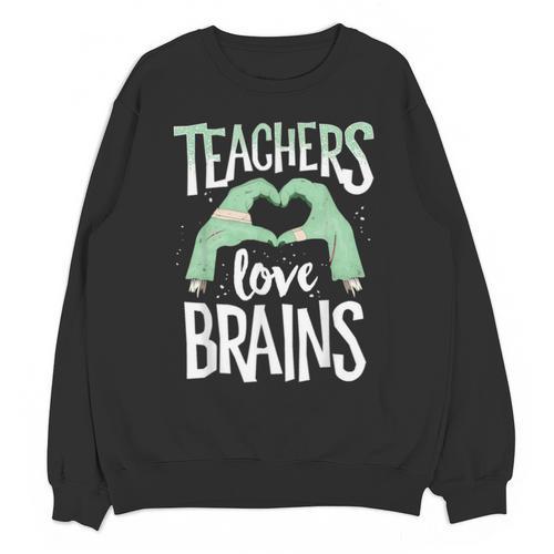 Teachers Love Brains Halloween Costume Trick Treat Zombie Unisex Sweatshirt - teacherstshirts.com AU