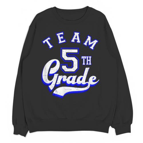 Team 5th Grade Fifth For Teacher Or Students Unisex Sweatshirt - teacherstshirts.com