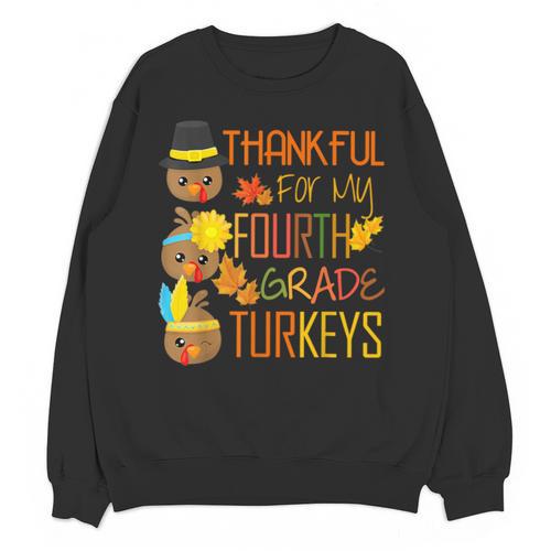 Thankful For My 4th Grade Turkey Thanksgiving Turkey Teacher Unisex Sweatshirt - teacherstshirts.com UK