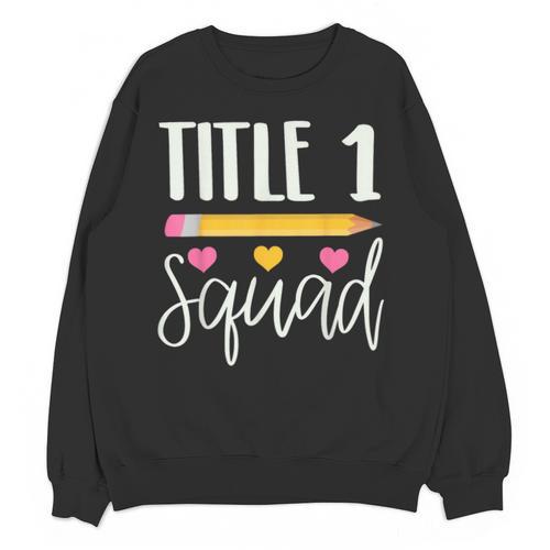 Title 1 Reading Teacher Shirt Unisex Sweatshirt - teacherstshirts.com AU