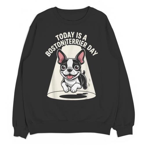 Today Is A Boston Terrier Day Cute Dog Lover Cartoon Unisex Sweatshirt - Bostonterriersmerch.com