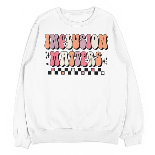 Boho Inclusion Matters Special Education SPED Teacher Women Unisex Sweatshirt - teacherstshirts.com AU