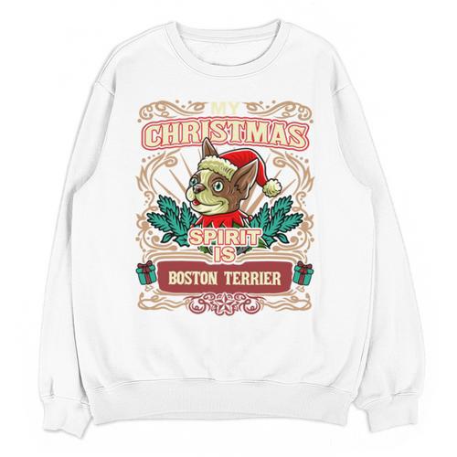 Boston Terrier My Christmas Spirit Dog Santa Claus X-Mas Unisex Sweatshirt - Bostonterriersmerch.com