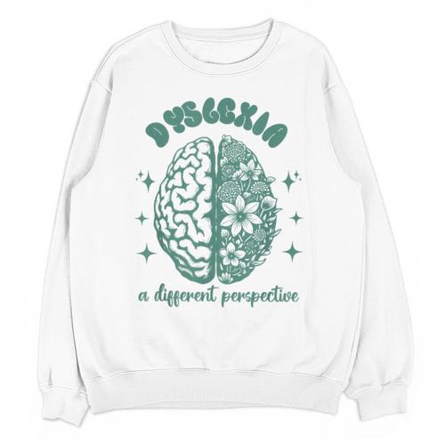 Dyslexia A Different Perspective Dyslexia Specialist Teacher Unisex Sweatshirt - teacherstshirts.com CA