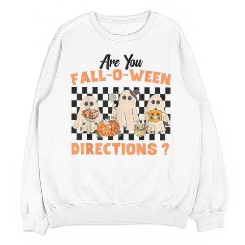 Are You Fall-O-Ween Directions Halloween Ghost Fall Teacher Unisex Sweatshirt - teacherstshirts.com