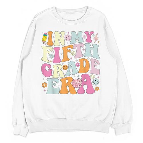 In My Fifth Grade Era 5th Grade Era Teacher Back To School Unisex Sweatshirt - teacherstshirts.com