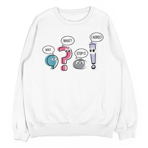 Grammar Teacher Punctuation English First Day Back To School Unisex Sweatshirt - teacherstshirts.com