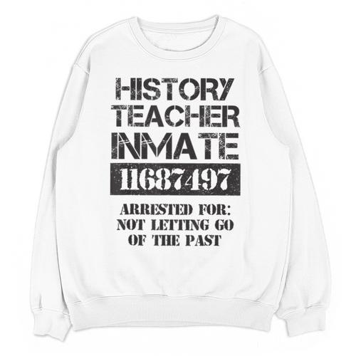 Halloween History Teacher Prisoner Costume Unisex Sweatshirt - teacherstshirts.com