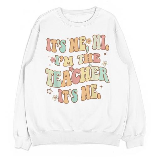 It's Me Hi I'm The Teacher It's Me Groovy Teacher Unisex Sweatshirt - teacherstshirts.com AU