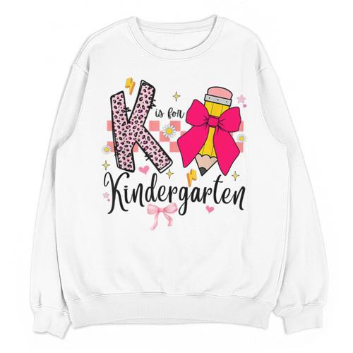 K Is For Kindergarten Teacher Coquette Bow Back To School Unisex Sweatshirt - teacherstshirts.com DE