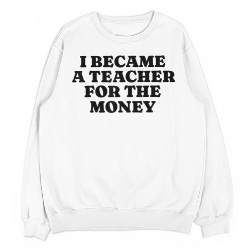 Lie Teacher Saying Humor School Class Women's Unisex Sweatshirt - teacherstshirts.com CA