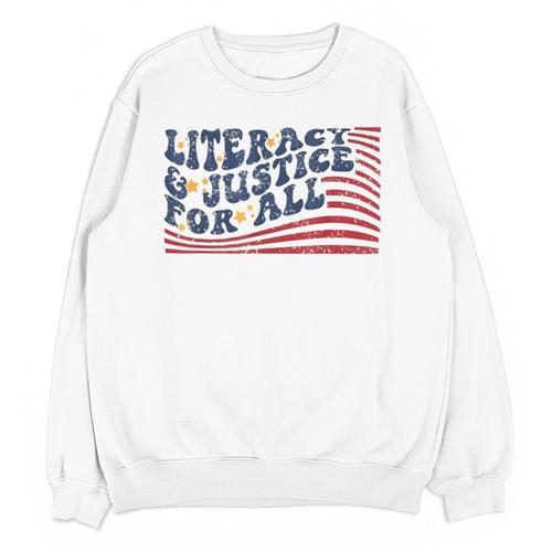 Literacy Justice For All Teacher Unisex Sweatshirt - teacherstshirts.com AU