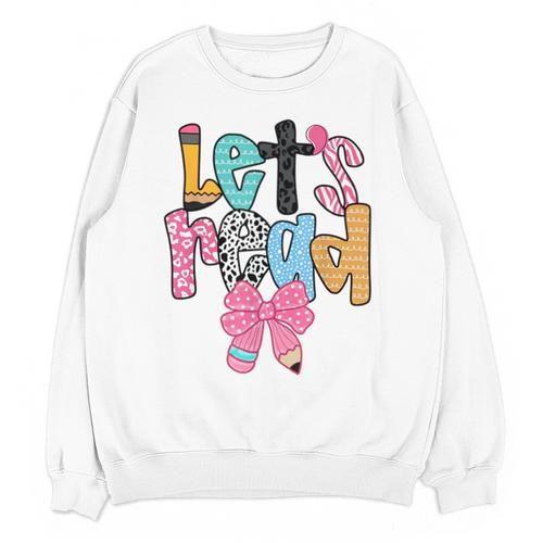 Lets Read Reading Teacher Back To School Literacy Pencil Bow Unisex Sweatshirt - teacherstshirts.com
