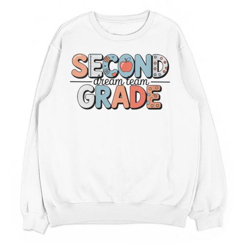 Second Grade Dream Team Back To School 2nd Grade Teacher Unisex Sweatshirt - teacherstshirts.com