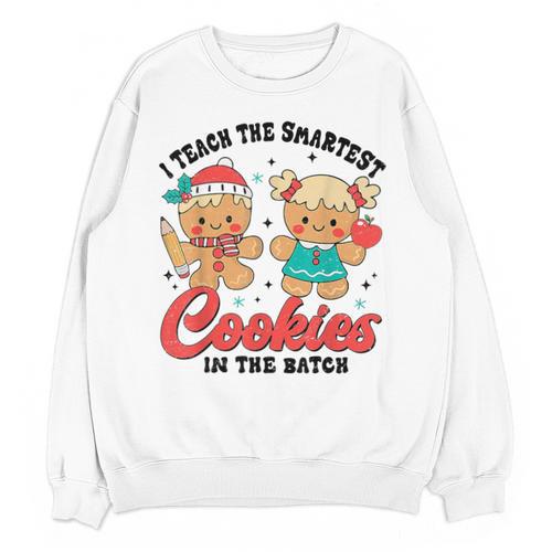 Teacher Of Smart Cookies Cute Gingerbread Teacher Christmas Unisex Sweatshirt - teacherstshirts.com DE