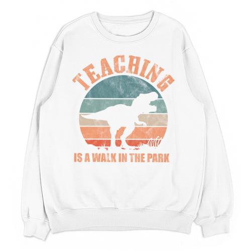 Teaching Is A Walk In The Park Teacher T-Rex Retro Unisex Sweatshirt - teacherstshirts.com DE