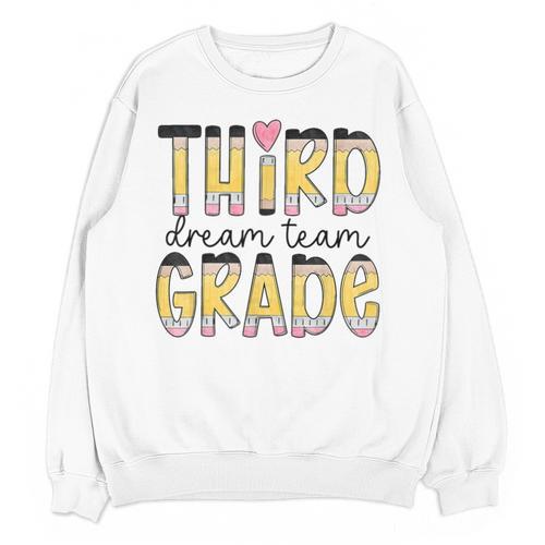 Third Grade Dream Team Back To School 3rd Grade Teacher Unisex Sweatshirt - teacherstshirts.com